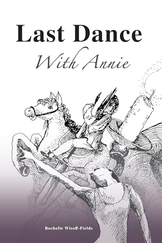 last dance with annie